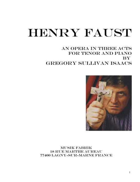 Gregory Sullivan Isaacs: Henry Faust for tenor and piano