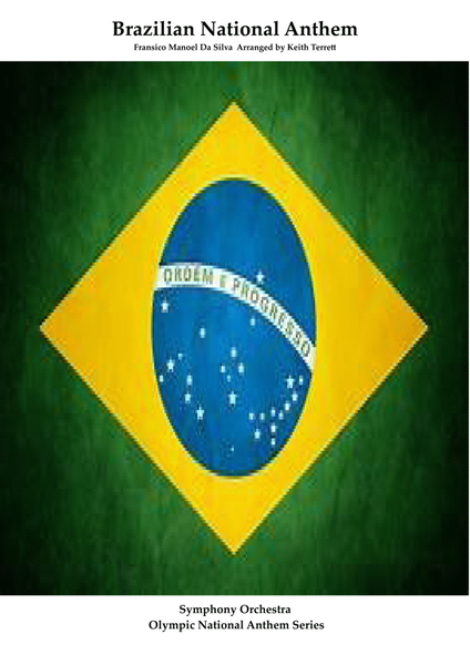 Brazillian National Anthem for Symphony Orchestra (KT Olympic Anthem Series) image number null