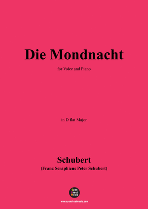 Schubert-Die Mondnacht,in D flat Major