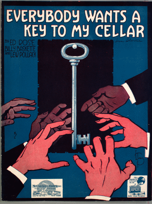 Everybody Wants a Key to My Cellar
