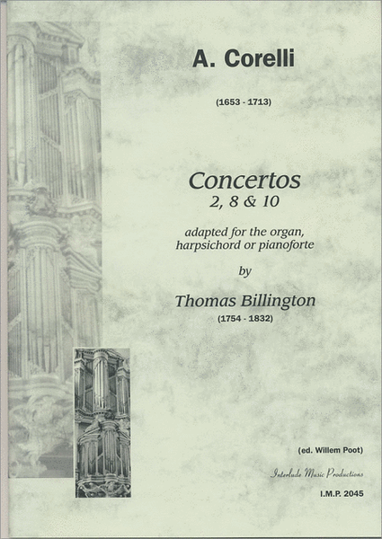 3 Concerto's from Op. 6 (No. 2 - 8 - 10)