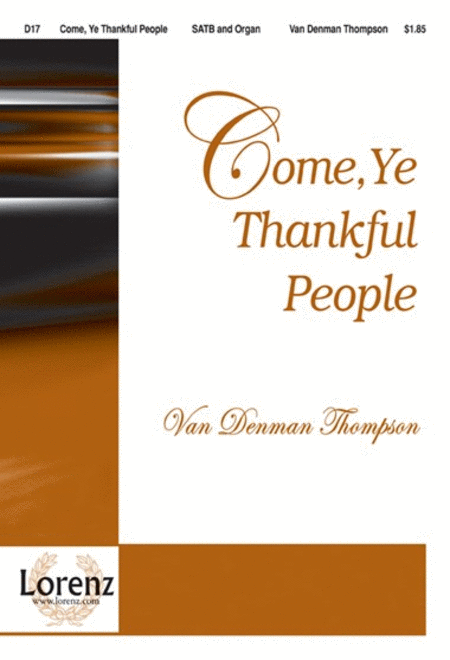 Come, Ye Thankful People
