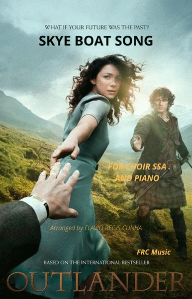 Skye Boat Song - Outlander Main Title Theme - for SSA and Piano Accompaniment image number null