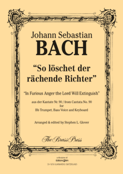 So löschet der rächende Richter (from Cantata No. 90)