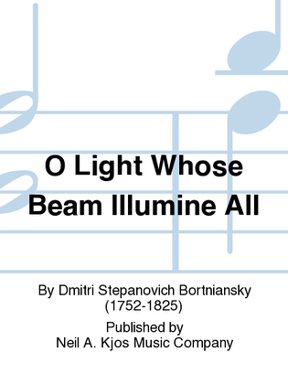 Book cover for O Light Whose Beam Illumine All
