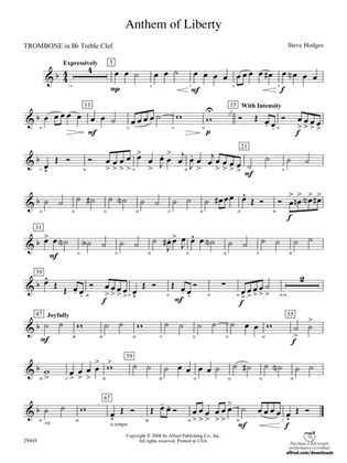 Anthem of Liberty: (wp) 1st B-flat Trombone T.C.