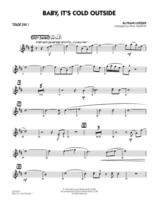 Baby, It's Cold Outside (Key: C) - Tenor Sax 1