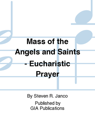 Book cover for Mass of the Angels and Saints - Eucharistic Prayer edition