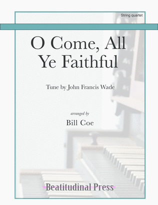 Book cover for O Come, All Ye Faithful for string quartet
