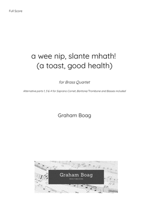 Book cover for a wee nip, slante mhath (a toast, good health) for Brass Quartet