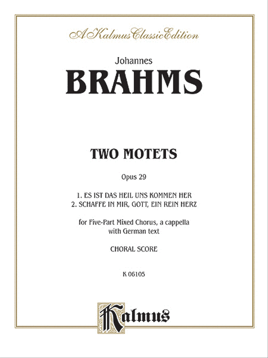 Two Motets, Op. 29, Es ist das Heil and Schaffe in mir Choir scores gallery preview page 1