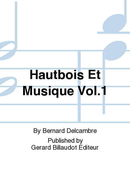 Hautbois Et Musique Volume 1