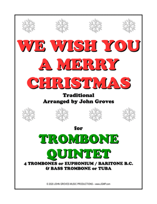 We Wish You A Merry Christmas - Trombone Quintet