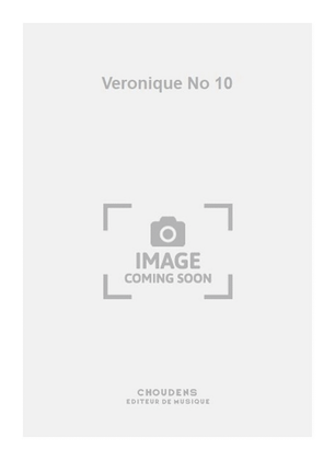 Veronique No 10