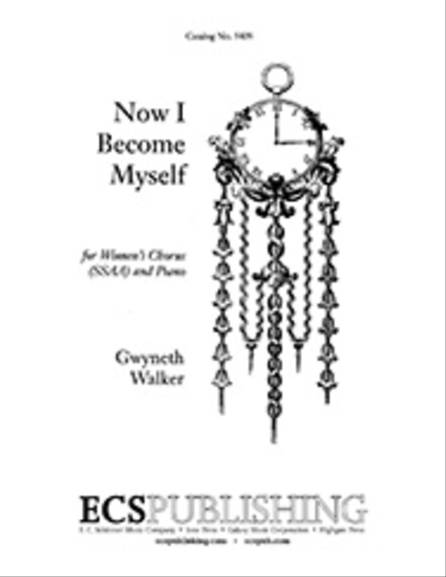 Now I Become Myself (Choral Score)