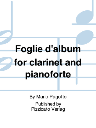 Foglie d'album for clarinet and pianoforte