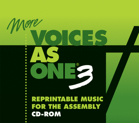 More Voices As One 3 - Reprintable Music for the Assembly - CDROM