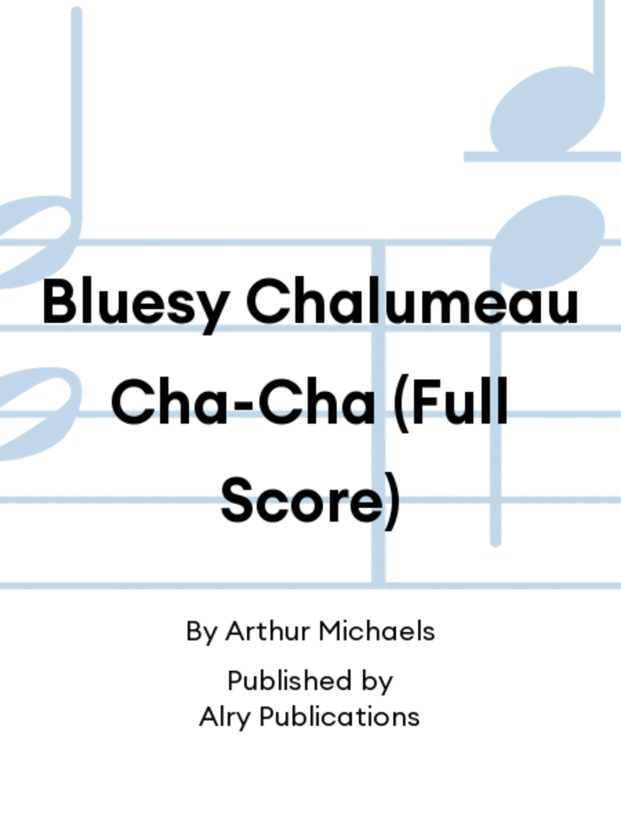 Bluesy Chalumeau Cha-Cha (Full Score) Concert Band scores gallery preview page 1