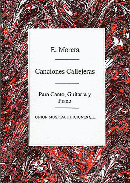 Enrique Morera: Canciones Callejeras