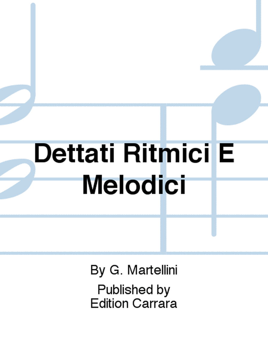 Dettati Ritmici E Melodici Vol. 1