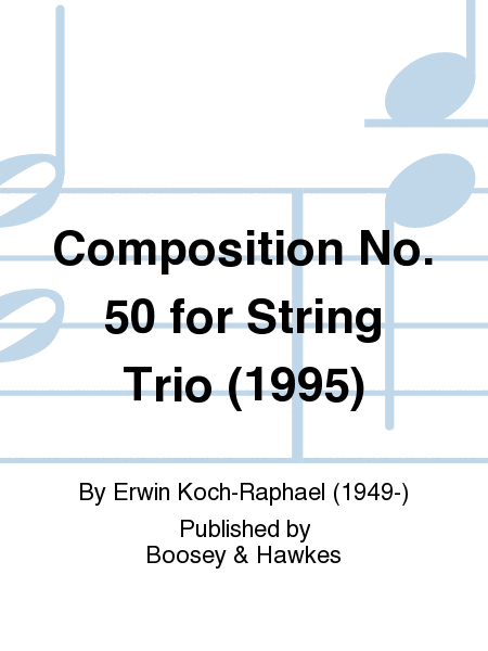 Composition No. 50 for String Trio (1995)