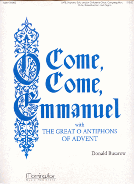 The Great O Antiphons of Advent O Come, O Come, Emmanuel (Full Score)