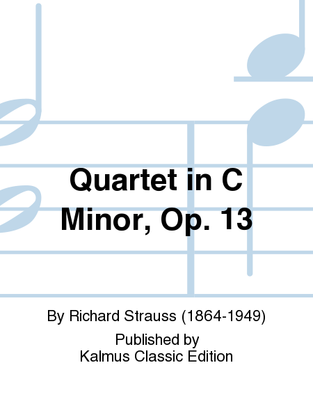 Quartet in C Minor, Op. 13