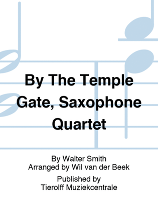 By The Temple Gate, Saxophone Quartet