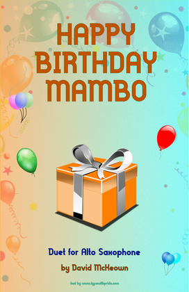 Happy Birthday Mambo, for Alto Saxophone Duet