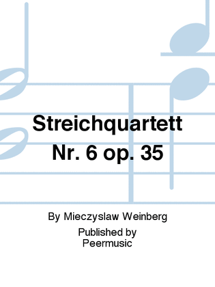 Book cover for Streichquartett Nr. 6 op. 35