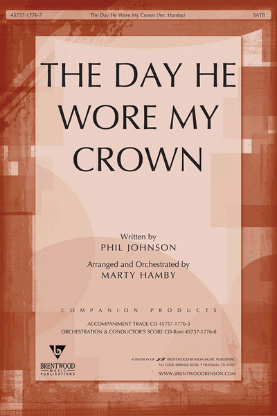 The Day He Wore My Crown (Anthem)