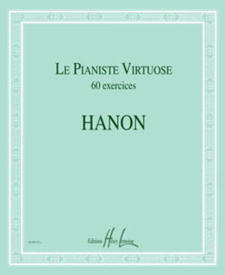 Le Pianiste Virtuose - 60 Exercices