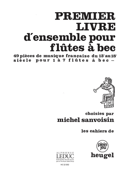 Sanvoisin 1er Livre Pour 1 A 7 Flutes A Bec Recorder Book