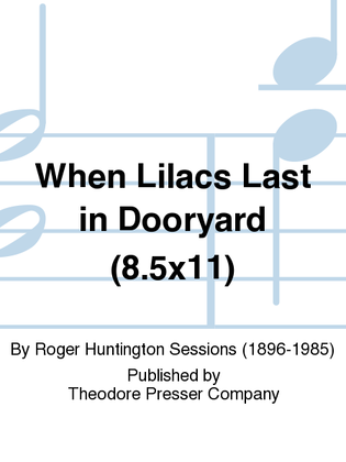 When Lilacs Last In Dooryard (8.5X11)