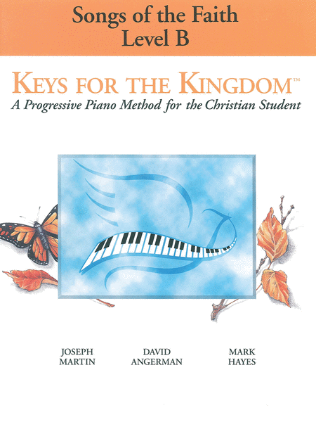Keys for the Kingdom - Songs of the Faith
