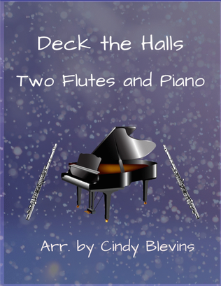 Deck the Halls, Two Flutes and Piano