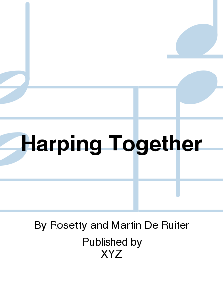 Harping Together