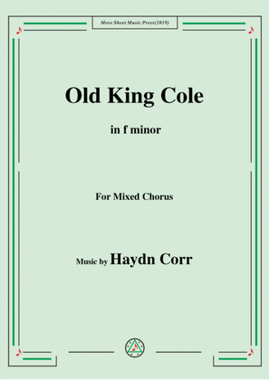 Book cover for Haydn Corri-Old King Cole,in f minor,for Mixed Chorus