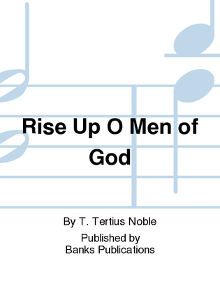 Book cover for Rise Up O Men of God