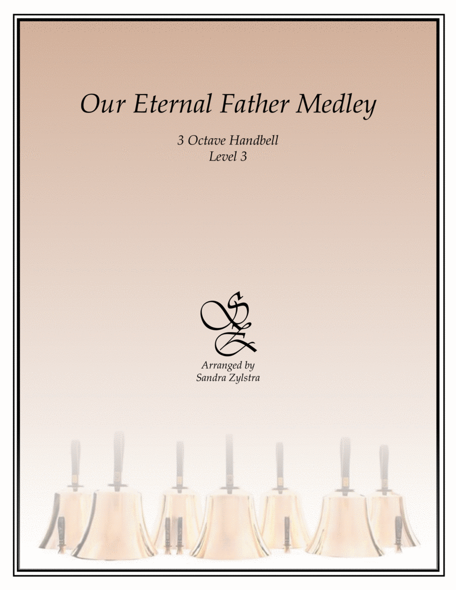 Our Eternal Father Medley (3 octave handbells) image number null