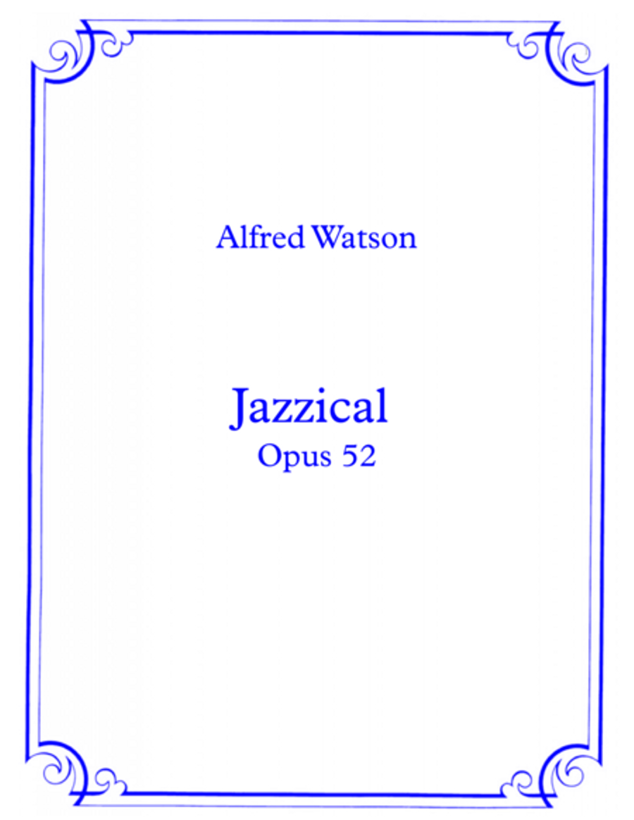 Jazzical Opus 52 Jazzical Opus 52 Piano Solo scores gallery preview page 1