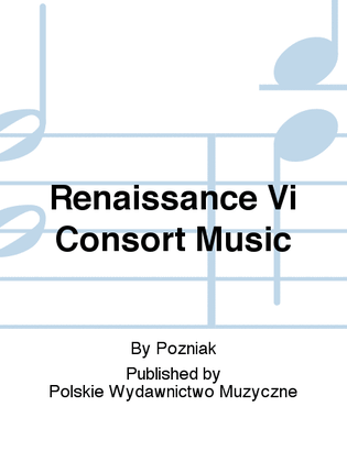 Renaissance Vi Consort Music