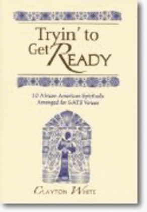 Book cover for Tryin' to Get Ready