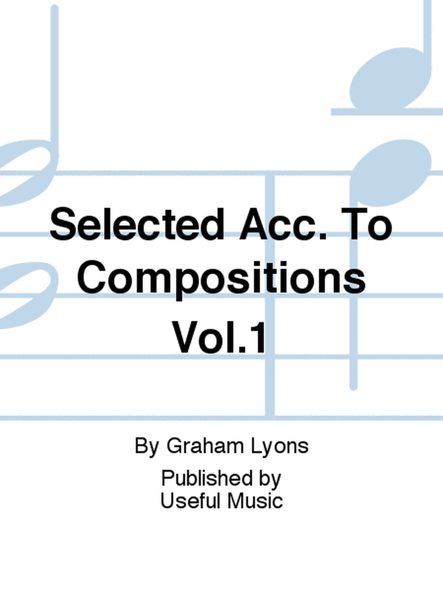 Selected Acc. To Compositions Vol.1