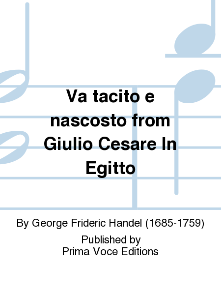 Va tacito e nascosto from Giulio Cesare In Egitto