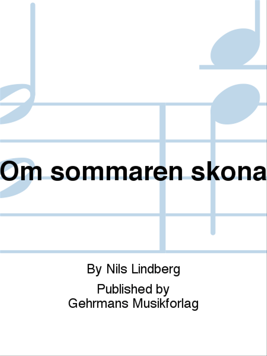 Om sommaren skona