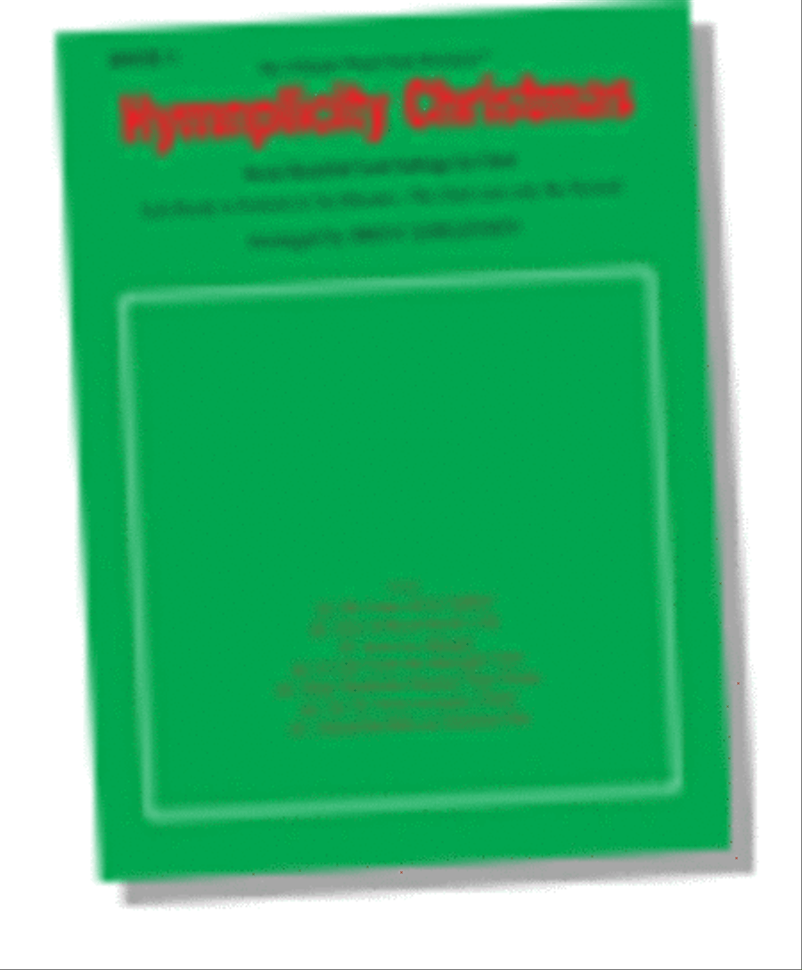 Hymnplicity Christmas - Book 1 4-Part scores gallery preview page 1