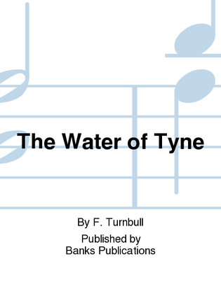 The Water of Tyne