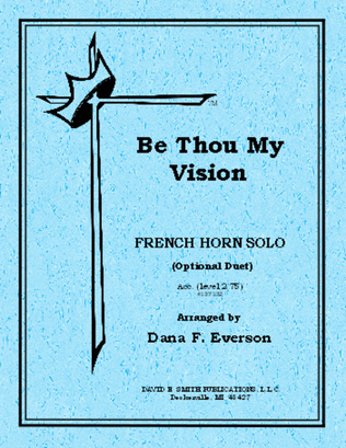 Be Thou My Vision (Opt Duet)