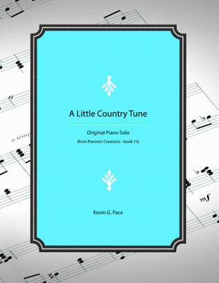 Book cover for A Little Country Tune - original piano solo